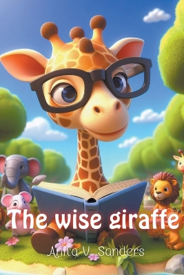 Book cover for The Wise Giraffe