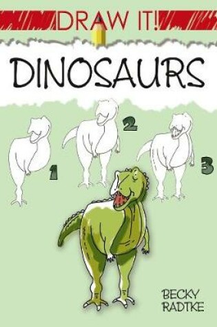 Cover of Draw It! Dinosaurs