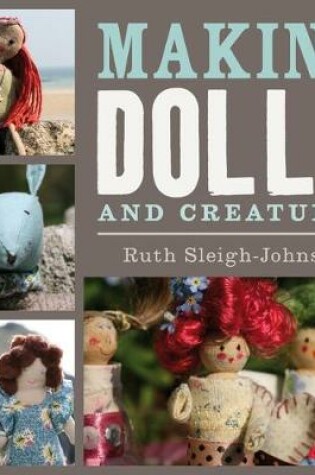 Cover of Making Dolls and Creatures