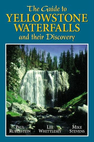 Cover of The Guide to Yellowstone Waterfalls and Their Discovery