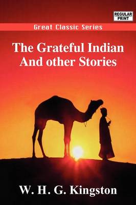 Book cover for The Grateful Indian and Other Stories