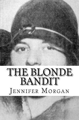 Book cover for The Blonde Bandit