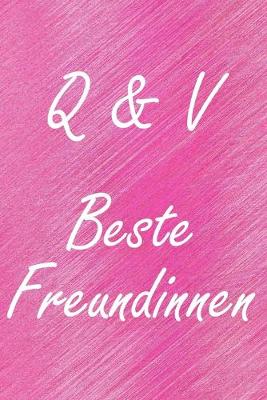 Book cover for Q & V. Beste Freundinnen