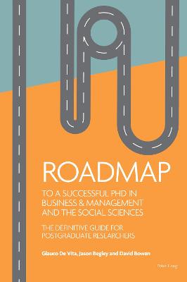 Book cover for Roadmap to a successful PhD in Business  & management and the social sciences