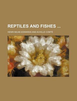 Book cover for Reptiles and Fishes