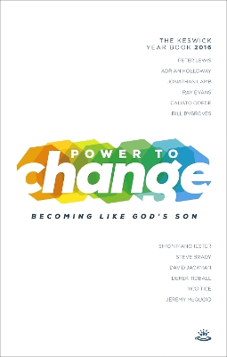 Book cover for Power to Change - Keswick Year Book 2016