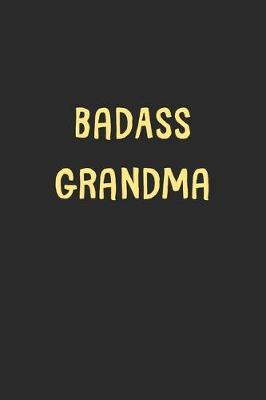 Book cover for BadAss Grandma