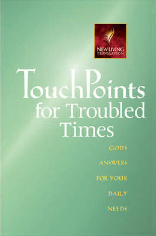 Cover of Touchpoints for Troubled Times