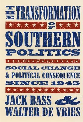 Book cover for The Transformation of Southern Politics