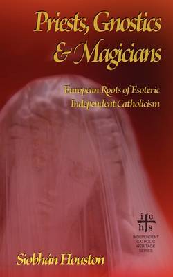 Book cover for Priests, Gnostics and Magicians