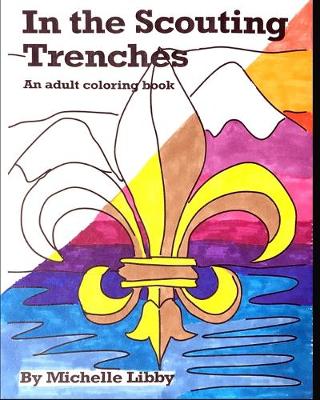 Cover of In the Scouting Trenches