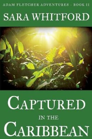 Cover of Captured in the Caribbean