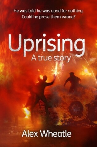 Cover of Uprising: A True Story