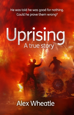 Book cover for Uprising: A True Story