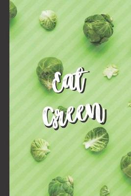 Book cover for Eat Green