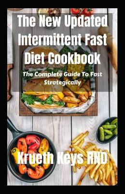 Book cover for The New Updated Intermittent Fast Diet Cookbook