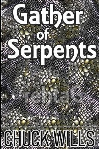 Cover of Gather of Serpents