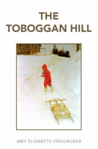 Cover of The Toboggan Hill