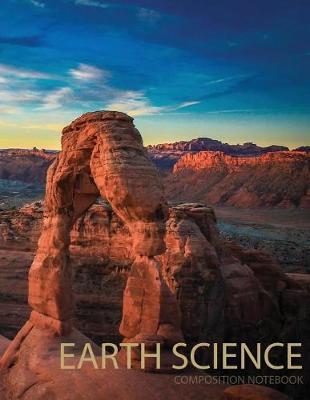 Book cover for Earth Science Composition Notebook