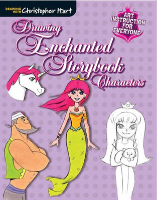 Cover of Drawing Enchanted Storybook Characters