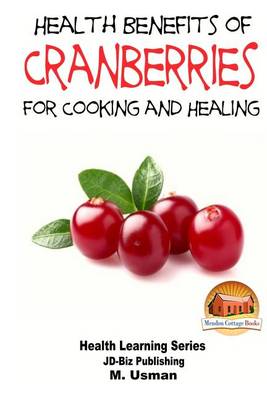 Book cover for Health Benefits of Cranberries - For Cooking and Healing