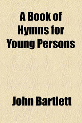 Book cover for A Book of Hymns for Young Persons