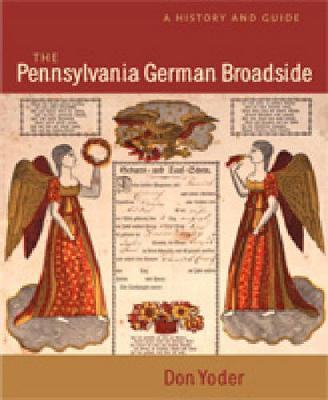 Book cover for The Pennsylvania German Broadside