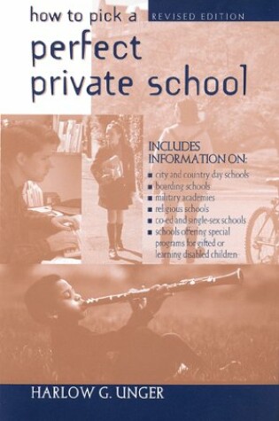 Cover of How to Pick a Perfect Private School