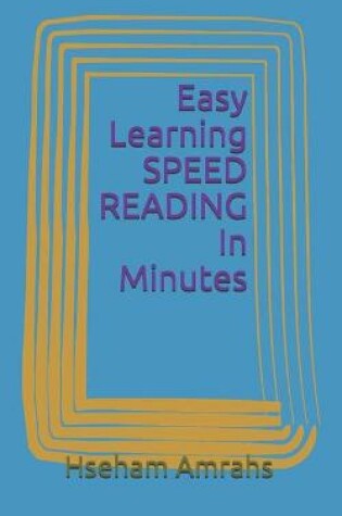 Cover of Easy Learning SPEED READING In Minutes