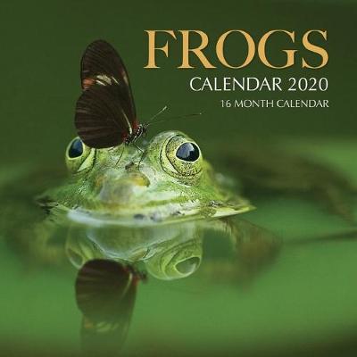 Book cover for Frogs Calendar 2020