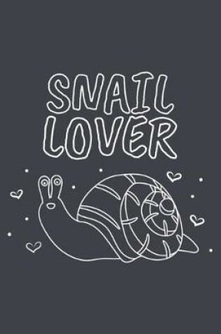 Cover of Snail lover