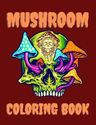 Cover of Mushroom Coloring Book