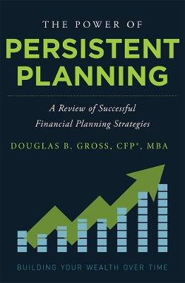 Cover of The Power of Persistent Planning