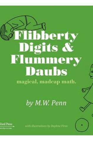 Cover of Flibberty Digits and Flummery Daubs