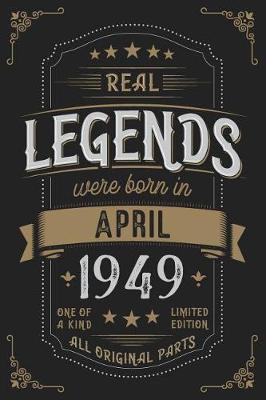 Book cover for Real Legendes were born in April 1949