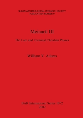 Book cover for Meinarti III: The Late and Terminal Christian Phases