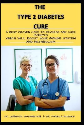 Book cover for The Type 2 Diabetes Cure