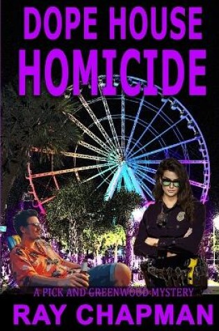 Cover of Dope House Homicide