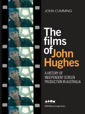 Book cover for The Films of John Hughes