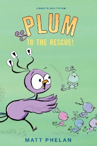 Cover of Plum to the Rescue!