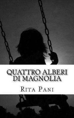 Book cover for Quattro alberi di magnolia