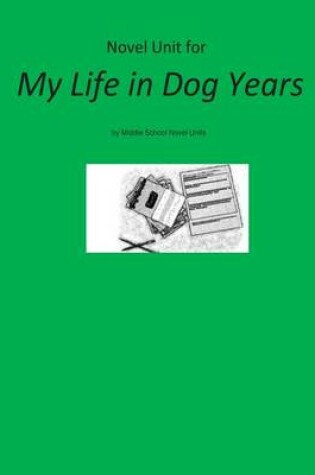Cover of Novel Unit for My Life in Dog Years