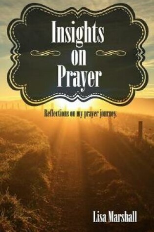 Cover of Insights on Prayer