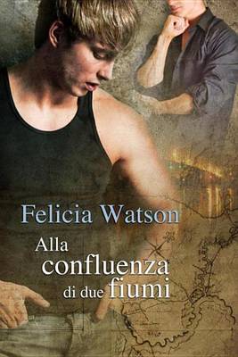 Book cover for Alla Confluenza Di Due Fiumi