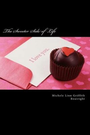 Cover of The Sweeter Side of Life