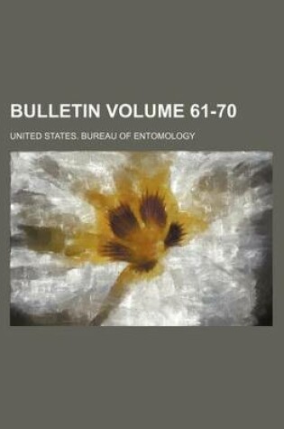 Cover of Bulletin Volume 61-70