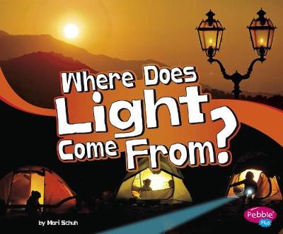Book cover for Where Does Light Come from? (Lets Look at Light)