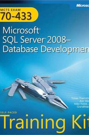 Cover of McTs Self-Paced Training Kit (Exam 70-433): Microsoft(r) SQL Server(r) 2008 - Database Development