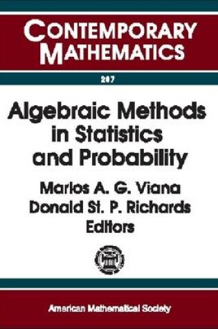 Cover of Algebraic Methods in Statistics and Probability