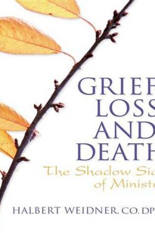 Cover of Grief, Loss, and Death